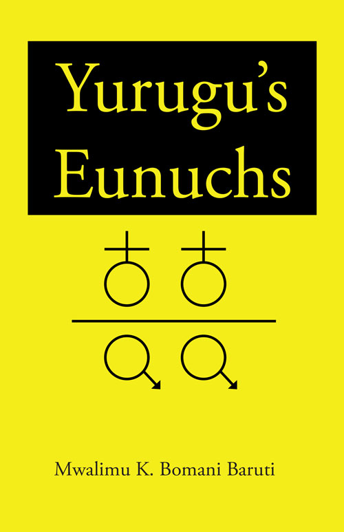 Yurugu's Eunuch's
