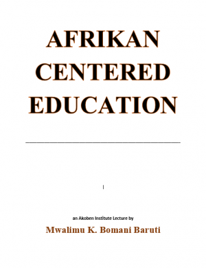 Afrikan Centered Education