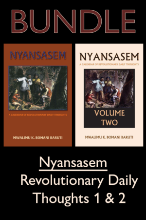 Nyansasem:  A Calendar of Revolutionary Daily Thoughts Vols.1 & 2 Bundle